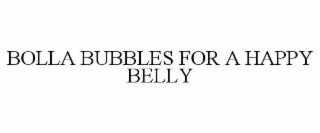 bolla bubbles for a happy belly