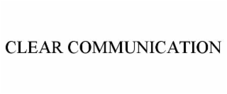 clear communication