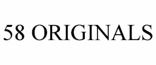 58 originals