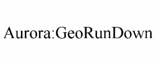 aurora:georundown