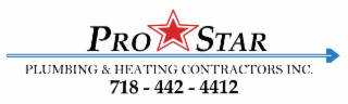 pro star plumbing & heating contractors inc. 718-442-4412