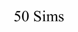 50 sims