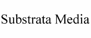 substrata media