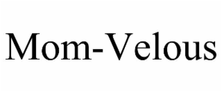 mom-velous