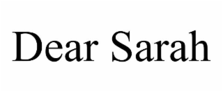 dear sarah