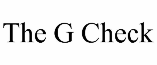 the g check