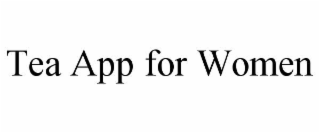 tea app for women