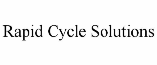 rapid cycle solutions