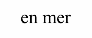 en mer