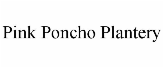 pink poncho plantery