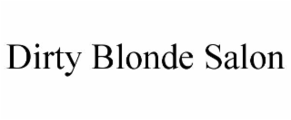 dirty blonde salon