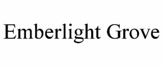emberlight grove