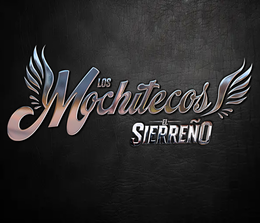 los mochitecos el sierreÑo