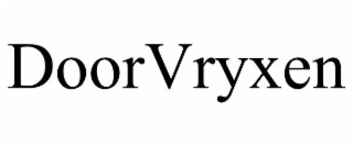 doorvryxen