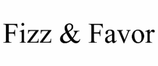 fizz & favor