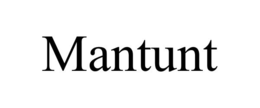 mantunt