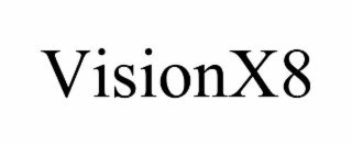 visionx8