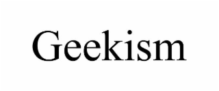 geekism