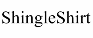 shingleshirt