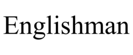 englishman