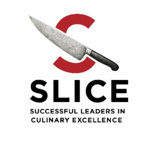 slice successful leaders in culinary excellence