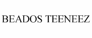 beados teeneez
