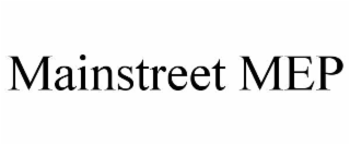 mainstreet mep
