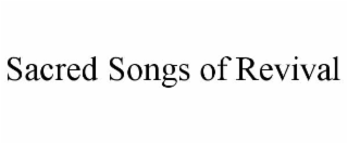 sacred songs of revival