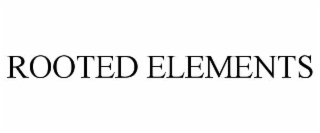 rooted elements