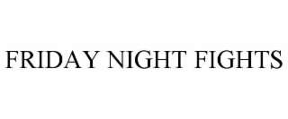 friday night fights