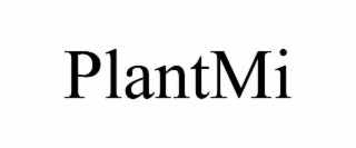 plantmi