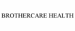 brothercare health