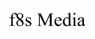 f8s media