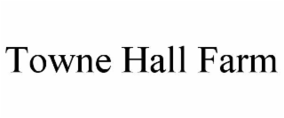 towne hall farm