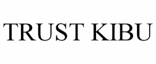trust kibu