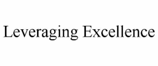 leveraging excellence