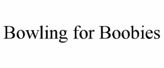 bowling for boobies