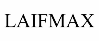 laifmax