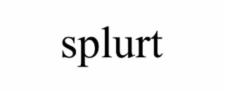 splurt