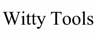 witty tools