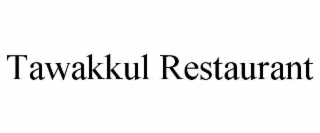 tawakkul restaurant