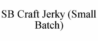 sb craft jerky (small batch)