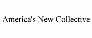 america's new collective