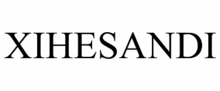 xihesandi