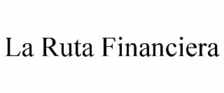 la ruta financiera