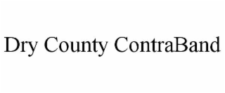 dry county contraband