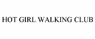 hot girl walking club