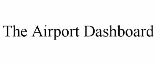 the airport dashboard