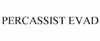 percassist evad