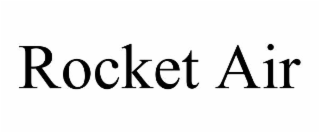 rocket air